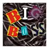 Bossedup Land - Bigboss$Hit - EP